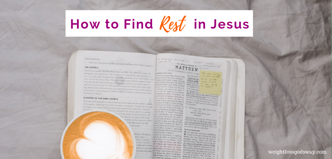 How To Find R.E.S.T. in Jesus